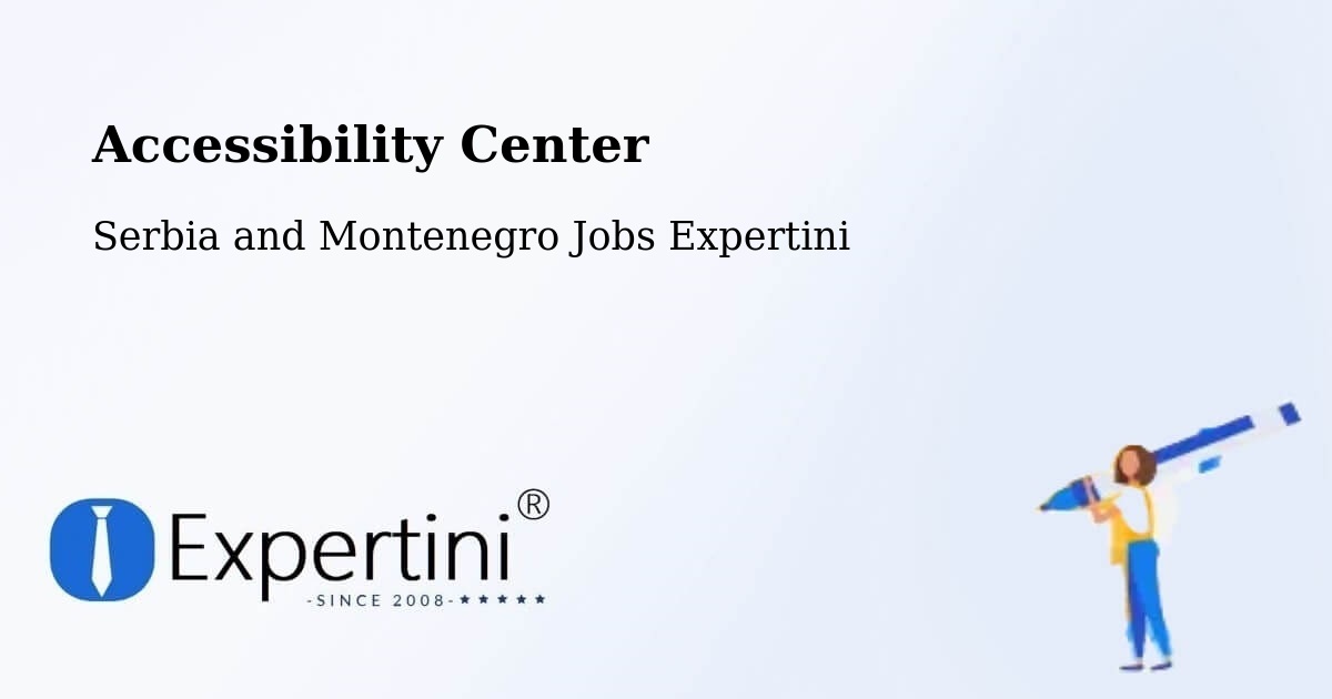 Accessibility Statement – King - Serbia and Montenegro Jobs Expertini