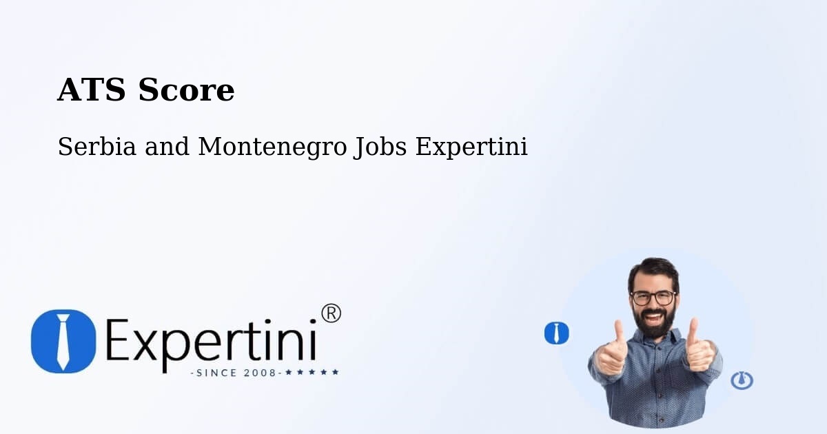 Resume ATS Score & Job Description Match Tool – King - Serbia and Montenegro Jobs Expertini