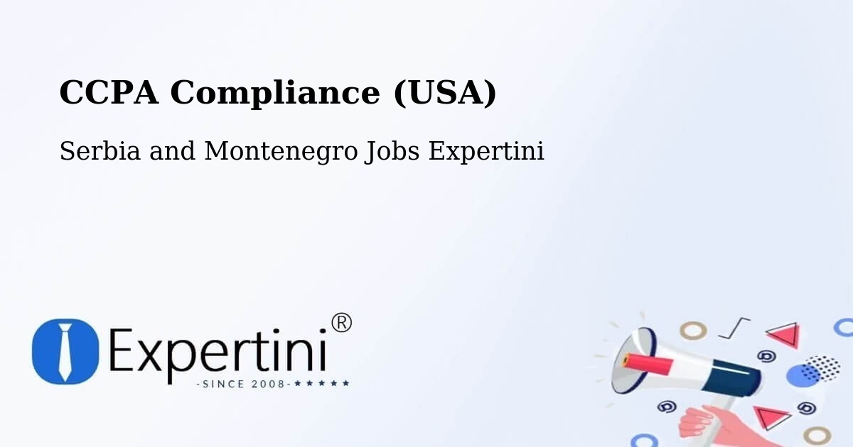 CCPA Privacy Rights & Compliance Notice – King - Serbia and Montenegro Jobs Expertini