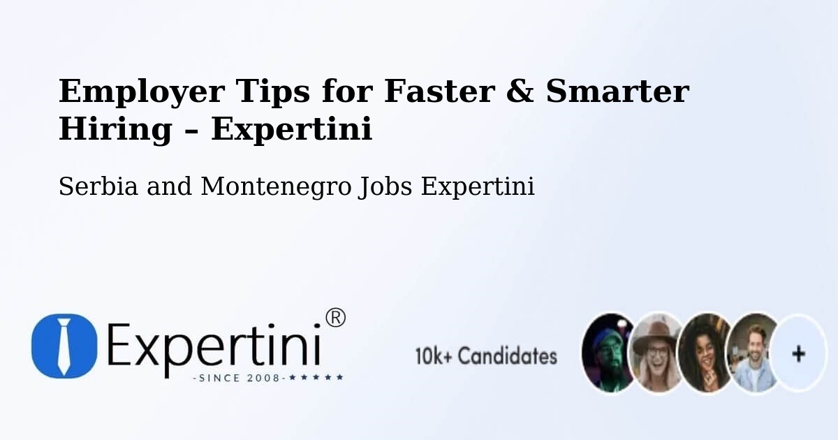 Employer Tips for Hiring & Recruitment – King - King, Serbia and Montenegro Jobs Expertini