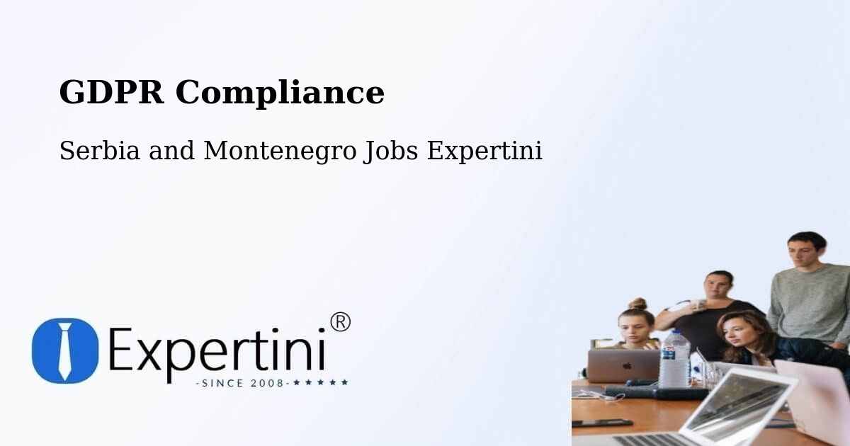 EU GDPR Compliance Statement – King - Serbia and Montenegro Jobs Expertini