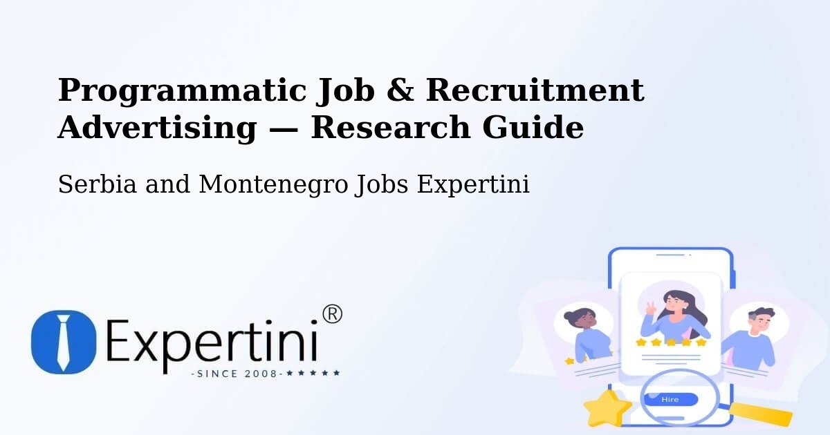 Programmatic Job & Recruitment Advertising — Research Guide – King