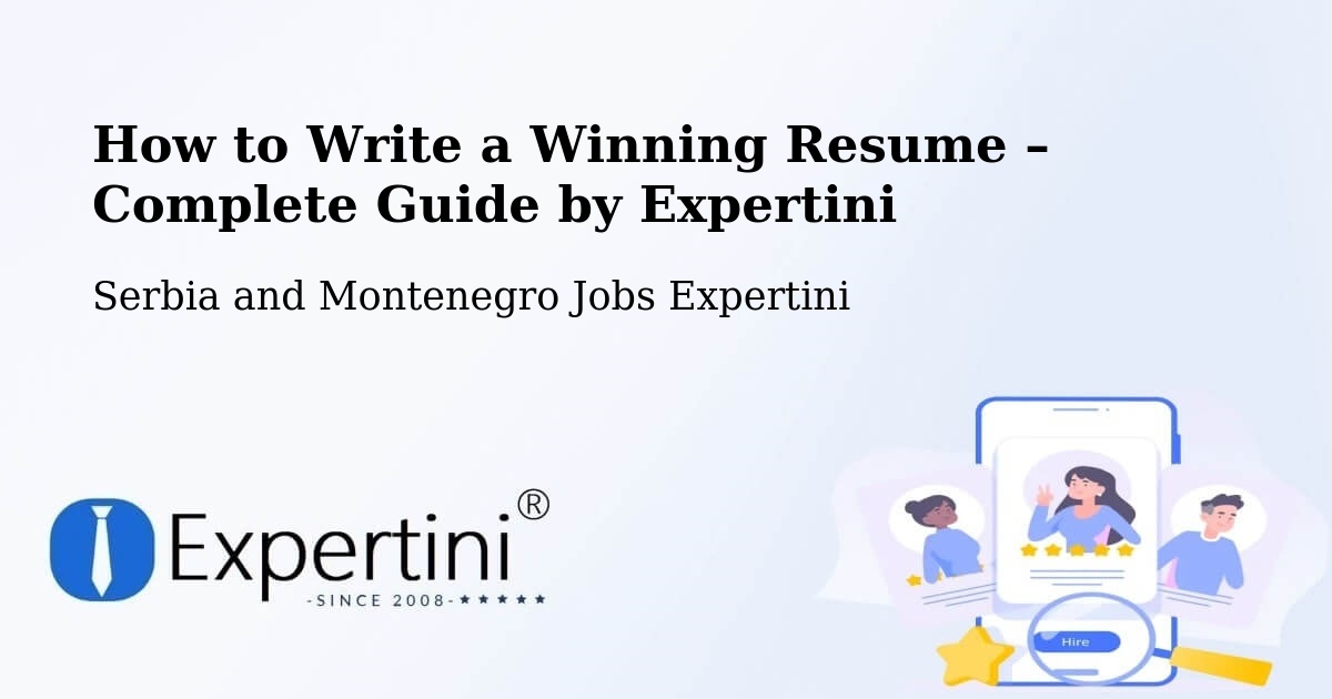 Resume Writing Guide for Job Seekers – King - King, Serbia and Montenegro Jobs Expertini