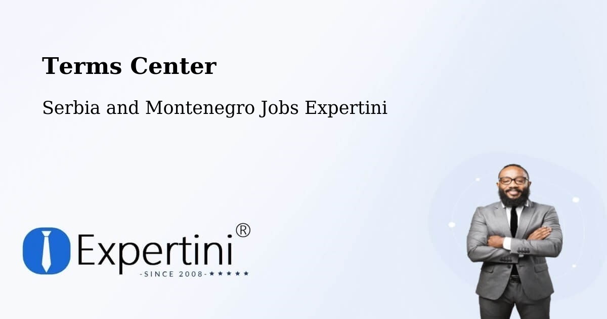 Terms of Service – King - Serbia and Montenegro Jobs Expertini